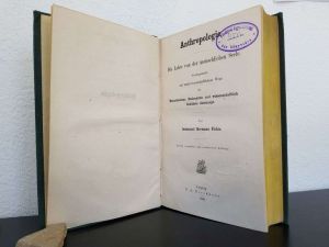 Fichte, Immanuel Hermann. Anthropologie: Die Lehre von der menschlichen Seele.