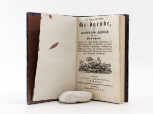 Volksfreund, C. U. Die einzige und wahre Goldgrube ein unentbehrliches Handbuch für jeden Haushalt, enthaltend einen ewigen Kalender, Bauernregeln, untrügliche Hausmittel für alle Krankheiten, ein ...