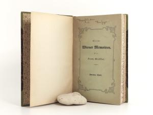 Gräffer, Franz. Kleine Wiener Memoiren: Historische Novellen, Genrescenen, Fresken, Skizzen, Persönlichkeiten und Sächlichkeiten, Anecdoten und Curiosa, Visionen und Notizen zur Geschichte und Char...