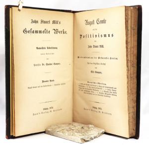 Mill, John Stuart. August Comte und der Positivismus. Vermischte Schriften.