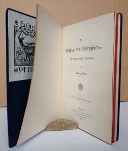 Dürr, Georg. Die Dressur des Reitpferdes auf naturgemäßer Grundlage.