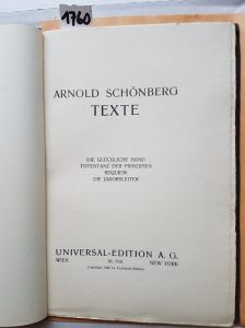 Schönberg, Arnold. Texte: Die glückliche Hand. Totentanz der Prinzipien. Requiem. Die Jakobsleiter.