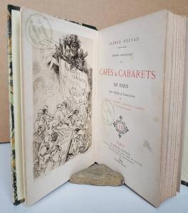 Delvau, Alfred. Histoire anecdotique des Cafés & Cabarets de Paris.
