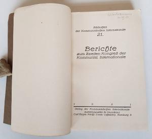 Berichte zum Zweiten Kongreß der Kommunistischen Internationale.