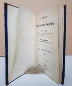 Schwaab, W(ilhelm). Die erste Stufe des naturgeschichtlichen Unterrichts.