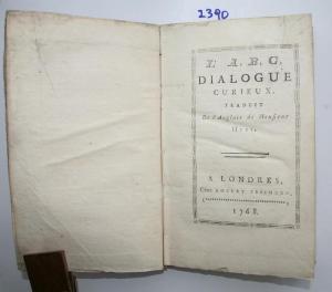 Voltaire. L' A, B, C, Dialogue curieux