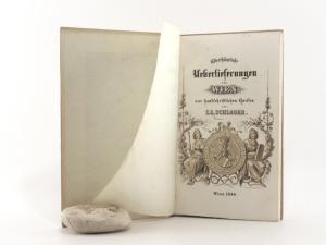 Schlager, J. S. (sic). Alterthümliche Ueberlieferungen von Wien aus handschriftlichen Quellen.