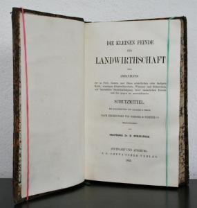 Nördlinger, H. (Hrsg.). Die kleinen Feinde der Landwirthschaft