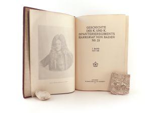 Geschichte des k. und k. Infanterieregiments Markgraf von Baden No. 23.