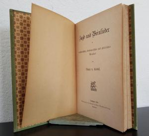 Kobell, Franz v. Jagd- und Weinlieder in hochdeutscher, oberbayerischer und pfälzischer Mundart.