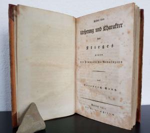 Gentz, Friedrich. Ueber den Ursprung und Charakter des Krieges gegen die Französische Revoluzion.