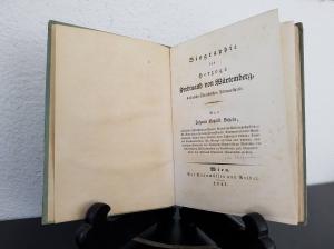 Schels, Johann Baptist. Biographie des Herzogs Ferdinand von Württemberg, Kaiserlich-Östreichischen Feldmarschalls.