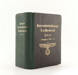 Schreiber, M. (Hrsg.). Heeresverwaltungs-Taschenbuch. Hand- und Nachschlagebuch über Verwaltungsangelegenheiten für den deutschen Soldaten und Heeresbeamten. 1942/43