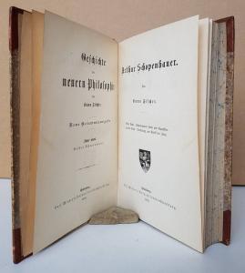 Schopenhauer - Kuno Fischer. Arthur Schopenhauer. 1. Buch Schopenhauers Leben und Charakter. Zweites Buch Darstellung und Kritik der Lehre