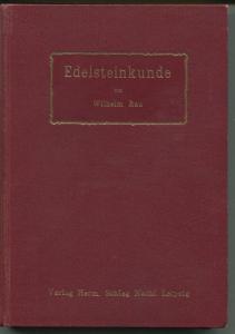 Rau, Wilhelm. Edelsteinkunde für Mineralogen, Juweliere und Steinhändler.