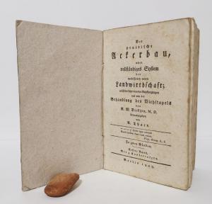 Dickson, R. W. Der practische Ackerbau, oder vollständiges System der verbesserten neuen Landwirthschaft;
