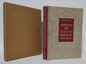 Reif, Heinrich. Handbuch der Schutzmarken-Technik.
