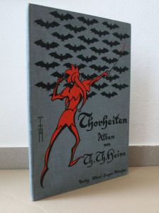 Heine, Th. Th. (Thomas Theodor). Thorheiten. Album.