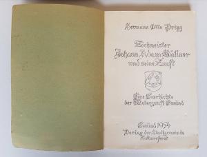 Prinz, Hermann Otto. Zöchmeister Johann Adam und seine Zunft. Eine Geschichte der Weberzunft Gmünd.