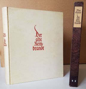 Rembrandt.- Eisler, Max. Der alte Rembrandt.