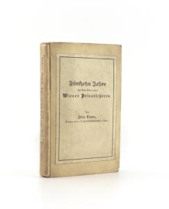 Täuber, Isidor (Hrsg.). Fünfzehn Jahre aus dem Leben eines Wiener Privatlehrers.
