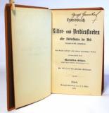 Gritzner, Maximilian. Handbuch der Ritter- und Verdienstorden aller Kulturstaaten der Welt innerhalb des XIX. Jahrhunderts.