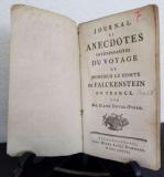 Duval-Pyrau, Abbé. Journal et Anecdotes intéressantes du Voyage de Monsieur le Comte de Falckenstein en France.