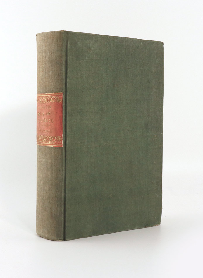 Hurter, Friedrich (Emanuel von). Ausflug nach Wien und Presburg, im Sommer 1839.