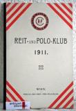 Jahrbuch des Reit- und Polo-Klubs für das Jahr 1911.