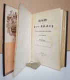Priem, Joh. Paul. Geschichte der Stadt Nürnberg von dem ersten urkundlichen Nachweis ihres Bestehens bis auf die neueste Zeit.