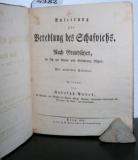 André, Rudolph (Verf.). Anleitung zur Veredlung des Schafviehs. Nach Grundsätzen, die sich auf Natur und Erfahrung stützen. Mit mehreren Tabellen.