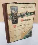 Hörmann, Ludwig von. Wanderungen in Vorarlberg.