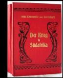 Kunowski u. Frethdorff (bearb.). Der Krieg in Südafrika. 1. Teil: Die Vorgeschichte des Krieges und die Kriegsereignisse bis Schluß des Jahre 1899. 2. Teil: Die Ereignisse im Januar und Februar 1900...