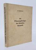 Wehnelt, B. Die Pflanzenpathologie der deutschen Romantik als Lehre vom kranken Leben und Bilden der Pflanzen