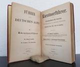 Amthor, Eduard; Markus Freih. v. Jabornegg-Gamsenegg. Kärntnerführer.