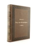Steger, Friedrich. Edward Whympers Berg- und Gletscherfahrten in den Alpen in den Jahren 1860 bis 1869.