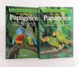 Robiller, Franz. Papageien Band 1: Australien, Ozeanien, Südostasien. Band 2: Neuseeland, Australien, Ozeanien, Südostasien, Afrika.