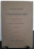 Naturwissenschaftlicher Verein Universität Wien. Festschrift des Naturwissenschaftlichen Vereines an der Universität Wien herausgegeben anlässlich der Feier des 25jährigen Bestandes November 1907.