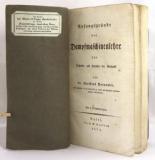 Bernoulli, Christoph. Anfangsgründe der Dampfmaschinenlehre für Techniker und Freunde der Mechannik.