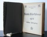 Stauff, Philipp (Hrsg.). Semi-Kürschner oder Literarisches Lexikon der Schriftleiter, Dichter, Bankiers, Geldleute, Ärzte, Schauspieler, Künstler, Musiker, Offiziere, Rechtsanwälte, Revolutionäre...