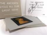 Haag, Sabine (Hrsg.). The Ancients Stole All Our Great Ideas. Ed Ruscha im Kunsthistorischen Museum. - AUTOGRAPH -