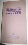 Deisinger, Josef. Neuer Dalmatien-Führer.