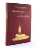 Wickenburg, Eduard Grafen. Wanderungen in Ost-Afrika.