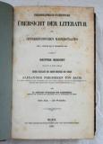 Wurzbach von Tannenberg, Constant. Bibliographisch-statistische Übersicht der Literatur des österreichischen Kaiserstaates. Vom 1. Jänner 1853 bis 31. December 1855. Erster bis dritter Bericht. +...