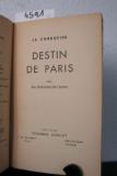 Le Corbusier. Destin de Paris.