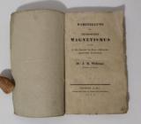 Wilbrand, J. B. Darstellung des thierischen Magnetismus als einer in den Gesetzen der Natur vollkommen gegründeten Erscheinung.