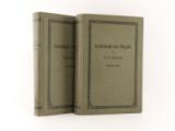Lorentz, H. A. Lehrbuch der Physik zum Gebrauche bei Vorlesungen und beim Unterrichte. Erster und zweiter Band.