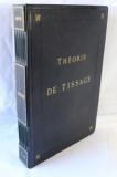 Mayer, C. Cours de theorie pour le tissage professé par P. Audibert - J. Berjon successeur.