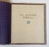 Pirelli - Die Industrien PIRELLI.