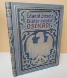 Zetsche, Eduard. Bilder aus der Ostmark: Ein Wiener Wanderbuch.